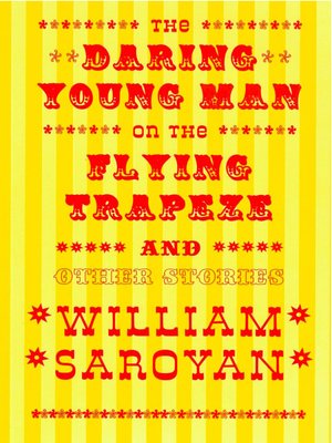 cover image of The Daring Young Man on the Flying Trapeze (New Directions Classic)